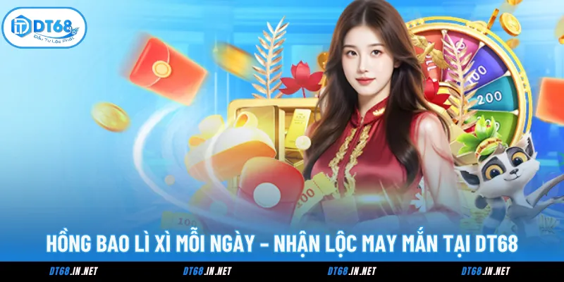 Hồng Bao Lì Xì Mỗi Ngày