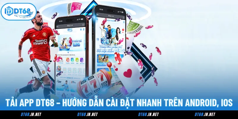 Tải App DT68